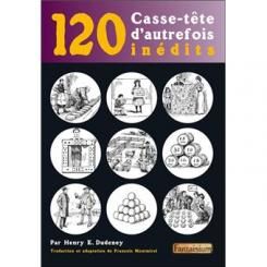 120 casse-t&ecirc;te d'autrefois in&eacute;dits