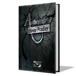 Anthologie : &Eacute;tienne Pradier - Tome IV