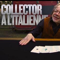 Collector &agrave; l'italienne