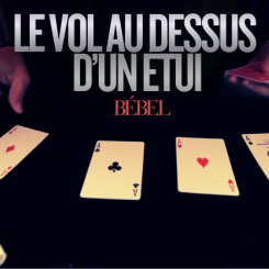 Le vol au dessus d'un &eacute;tui