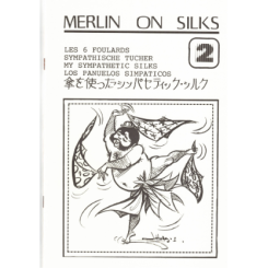 Notes de conf&eacute;rence - Jean Merlin On silks Vol.2