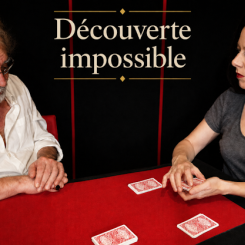 D&eacute;couverte impossible