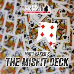 The Misfit Deck