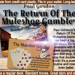 The Return Of The Muleshoe Gambler