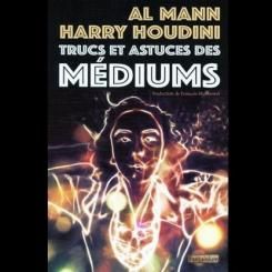 Trucs et astuces des m&eacute;diums