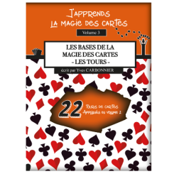 Les bases de la magie des cartes - Les tours Vol.3