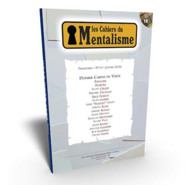 Les cahiers du mentalisme #10